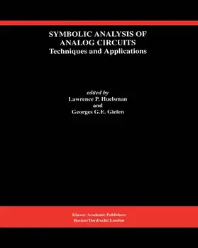Gielen / Huelsman |  Symbolic Analysis of Analog Circuits: Techniques and Applications | Buch |  Sack Fachmedien