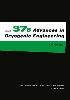 Fast | Advances in Cryogenic Engineering | Buch | 978-1-4613-6486-3 | sack.de