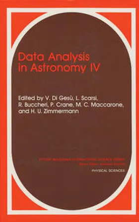 Buccheri / Crane / Zimmermann |  Data Analysis in Astronomy IV | Buch |  Sack Fachmedien