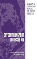 Bruley / Erdmann |  Oxygen Transport to Tissue XIV | Buch |  Sack Fachmedien