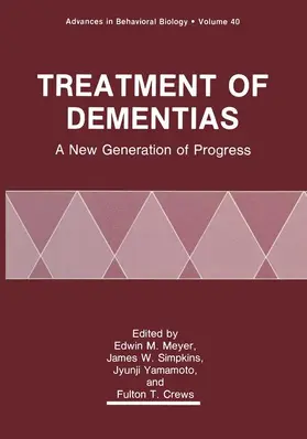 Meyer / Crews / Simpkins | Treatment of Dementias | Buch | 978-1-4613-6518-1 | www.sack.de