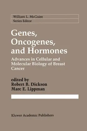 Lippman / Dickson |  Genes, Oncogenes, and Hormones | Buch |  Sack Fachmedien