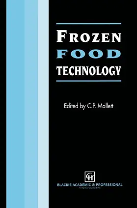 Mallett | Frozen Food Technology | Buch | 978-1-4613-6576-1 | www.sack.de