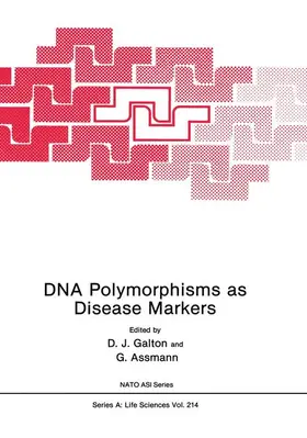 Galton / Assmann |  DNA Polymorphisms as Disease Markers | Buch |  Sack Fachmedien
