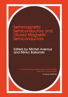 Averous / Balkanski |  Semimagnetic Semiconductors and Diluted Magnetic Semiconductors | Buch |  Sack Fachmedien
