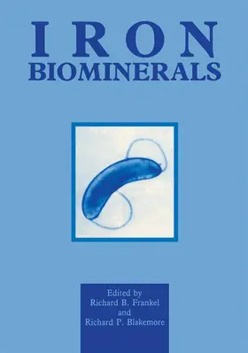 Blakemore / Frankel |  Iron Biominerals | Buch |  Sack Fachmedien