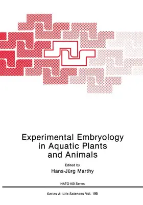 Marthy | Experimental Embryology in Aquatic Plants and Animals | Buch | 978-1-4613-6709-3 | www.sack.de