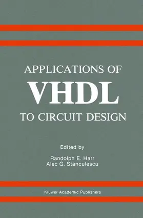 Harr / Stanculescu |  Applications of VHDL to Circuit Design | Buch |  Sack Fachmedien