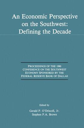 Brown / O'Driscoll |  An Economic Perspective on the Southwest: Defining the Decade | Buch |  Sack Fachmedien