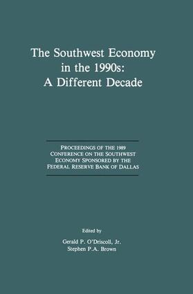 Brown / O'Driscoll |  The Southwest Economy in the 1990s: A Different Decade | Buch |  Sack Fachmedien