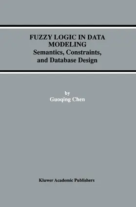  Fuzzy Logic in Data Modeling | Buch |  Sack Fachmedien