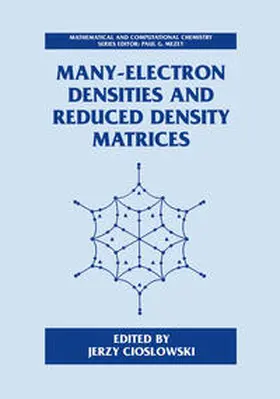 Cioslowski |  Many-Electron Densities and Reduced Density Matrices | Buch |  Sack Fachmedien