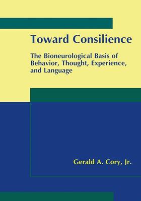 Cory Jr. | Toward Consilience | Buch | 978-1-4613-6918-9 | sack.de