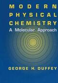 Duffey |  Modern Physical Chemistry | Buch |  Sack Fachmedien
