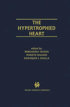 Takeda / Nagano / Dhalla |  The Hypertrophied Heart | Buch |  Sack Fachmedien