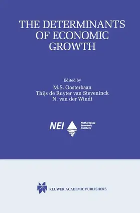 Oosterbaan / de Ruyter van Steveninck / van der Windt |  The Determinants of Economic Growth | Buch |  Sack Fachmedien