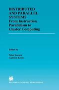 Kotsis / Kacsuk |  Distributed and Parallel Systems | Buch |  Sack Fachmedien