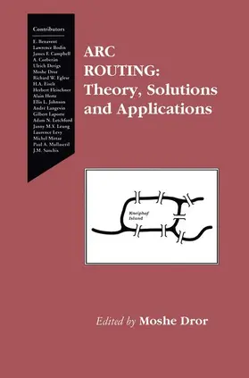 Dror |  Arc Routing | Buch |  Sack Fachmedien