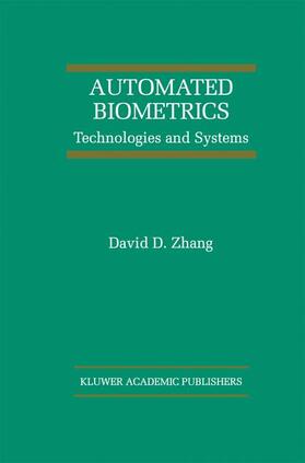 Zhang | Automated Biometrics | Buch | 978-1-4613-7038-3 | sack.de