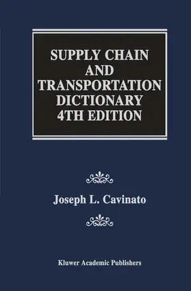 Cavinato |  Supply Chain and Transportation Dictionary | Buch |  Sack Fachmedien