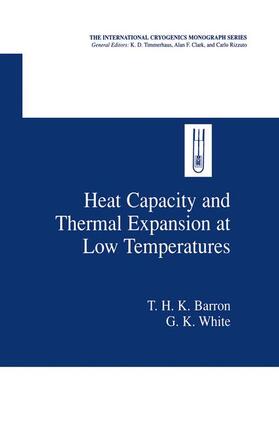 White / Barron | Heat Capacity and Thermal Expansion at Low Temperatures | Buch | 978-1-4613-7126-7 | sack.de