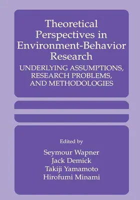 Wapner / Minami / Demick |  Theoretical Perspectives in Environment-Behavior Research | Buch |  Sack Fachmedien