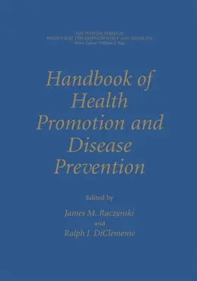 Raczynski / DiClemente |  Handbook of Health Promotion and Disease Prevention | Buch |  Sack Fachmedien