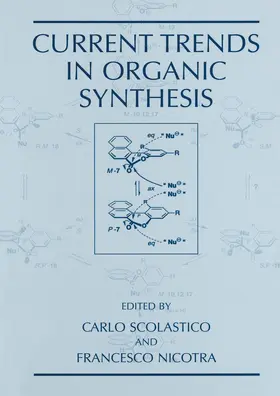 Scolastico / Nicotra |  Current Trends in Organic Synthesis | Buch |  Sack Fachmedien