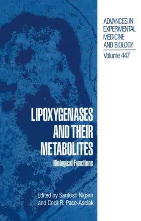 Nigam / Pace-Asciak |  Lipoxygenases and their Metabolites | Buch |  Sack Fachmedien
