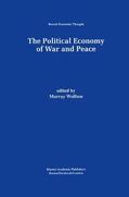 Wolfson |  The Political Economy of War and Peace | Buch |  Sack Fachmedien