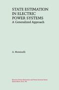 Monticelli |  State Estimation in Electric Power Systems | Buch |  Sack Fachmedien