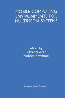 Prabhakaran / Kavehrad |  Mobile Computing Environments for Multimedia Systems | Buch |  Sack Fachmedien