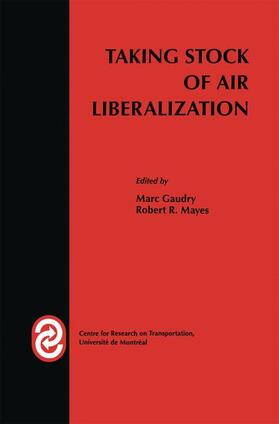 Mayes / Gaudry |  Taking Stock of Air Liberalization | Buch |  Sack Fachmedien