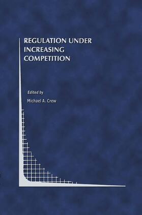 Crew |  Regulation Under Increasing Competition | Buch |  Sack Fachmedien