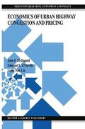 McDonald / d'Ouville |  Economics of Urban Highway Congestion and Pricing | Buch |  Sack Fachmedien