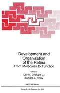 Finlay / Chalupa |  Development and Organization of the Retina | Buch |  Sack Fachmedien