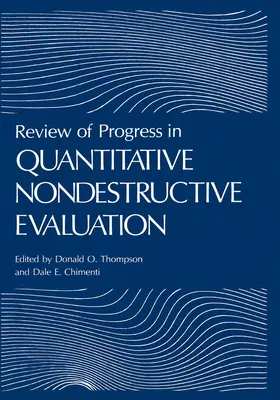 Thompson / Chimenti |  Review of Progress in Quantitative Nondestructive Evaluation | Buch |  Sack Fachmedien
