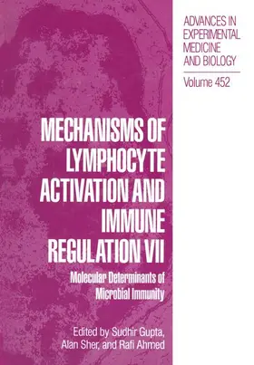 Gupta / Sher / Ahmed |  Mechanisms of Lymphocyte Activation and Immune Regulation VII | Buch |  Sack Fachmedien