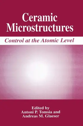 Glaeser / Tomsia |  Ceramic Microstructures | Buch |  Sack Fachmedien