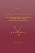 Zeman / Schropp |  Amorphous and Microcrystalline Silicon Solar Cells: Modeling, Materials and Device Technology | Buch |  Sack Fachmedien