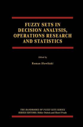 Slowinski / Slowinski |  Fuzzy Sets in Decision Analysis, Operations Research and Statistics | Buch |  Sack Fachmedien