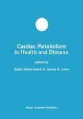 Lowe / Abdel-aleem |  Cardiac Metabolism in Health and Disease | Buch |  Sack Fachmedien