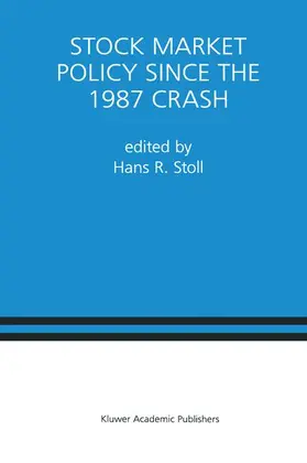 Stoll |  Stock Market Policy Since the 1987 Crash | Buch |  Sack Fachmedien