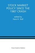 Stoll |  Stock Market Policy Since the 1987 Crash | Buch |  Sack Fachmedien