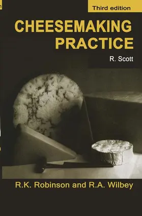 Wilbey / Scott / Robinson |  Cheesemaking Practice | Buch |  Sack Fachmedien