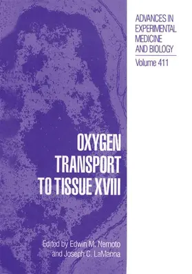 Nemoto / LaManna |  Oxygen Transport to Tissue XVIII | Buch |  Sack Fachmedien