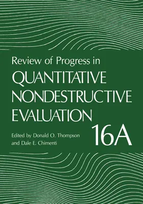 Thompson / Chimenti |  Review of Progress in Quantitative Nondestructive Evaluation | Buch |  Sack Fachmedien