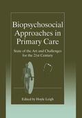 Leigh |  Biopsychosocial Approaches in Primary Care | Buch |  Sack Fachmedien