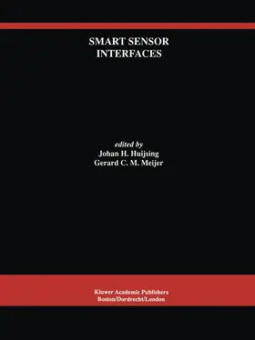 Huijsing / Meijer |  Smart Sensor Interfaces | Buch |  Sack Fachmedien