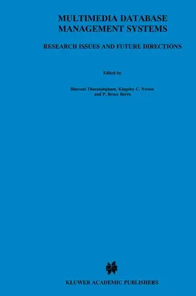 Thuraisingham / Nwosu / Berra |  Multimedia Database Management Systems | Buch |  Sack Fachmedien